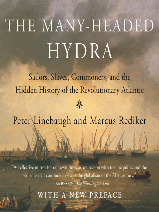 Title details for The Many-Headed Hydra by Peter Linebaugh - Wait list